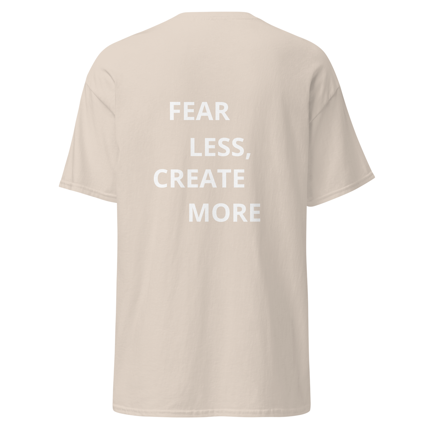 T-Shirt Fear Less